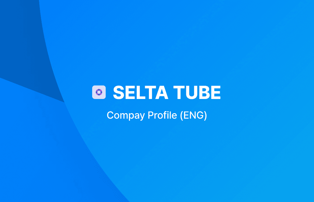 SELTA-TUBE Solution Profile (ENG)